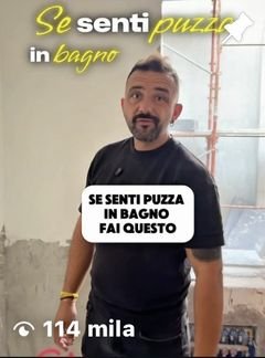 Reel Instagram del Muratore Veneto: se senti puzza in bagno fai questo